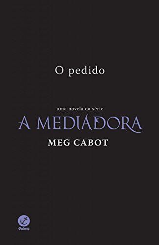 O pedido - A mediadora