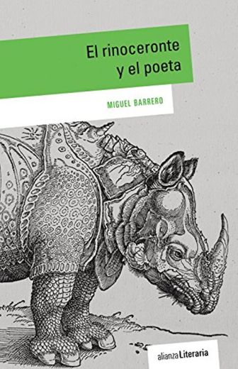 El rinoceronte y el poeta: Epifanía del Quinto Imperio