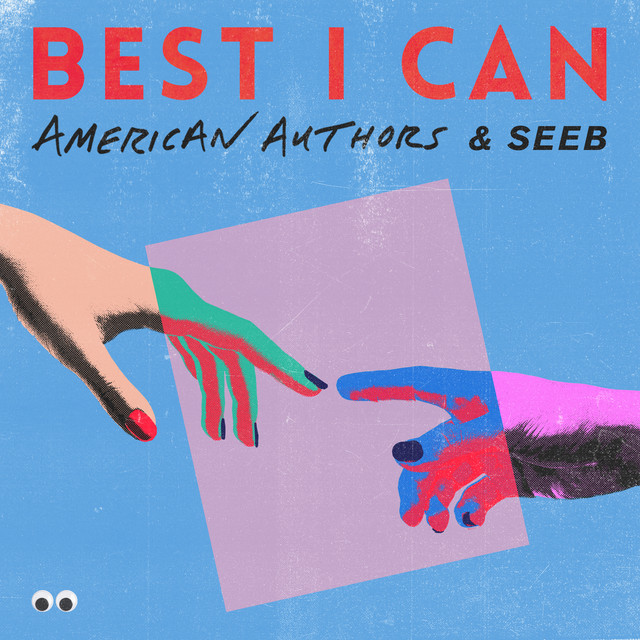 Canción Best I Can (With Seeb)