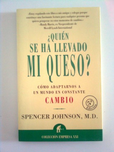 Books Quien Se Ha Llevado Mi Queso?