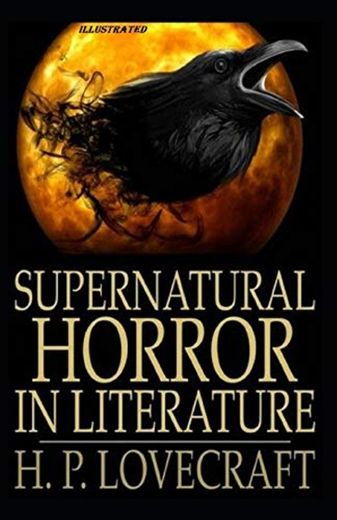 Supernatural Horror in Literature Illustrated