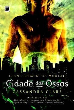 City Of Bones. Shadowhunters. Tv Tie-In