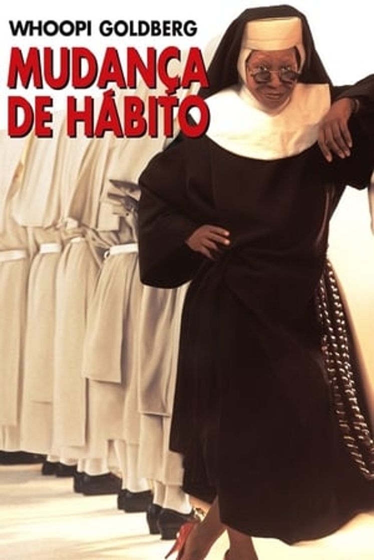 Película Sister Act (Una monja de cuidado)