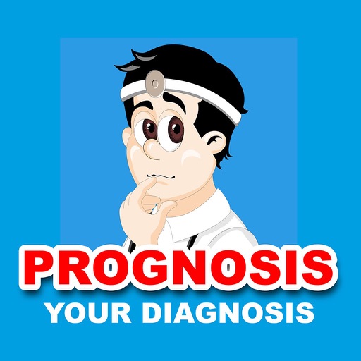 App Prognosis: Your Diagnosis