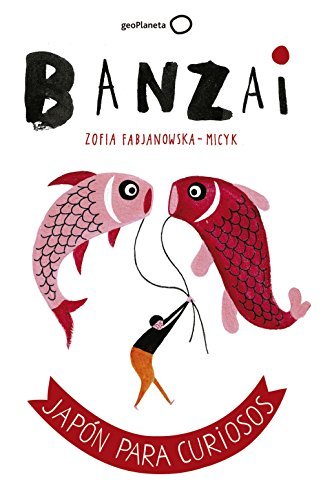 Book Banzai: Japón para curiosos