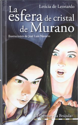 Book La esfera de cristal de Murano: III premio «LA BRUJULA»