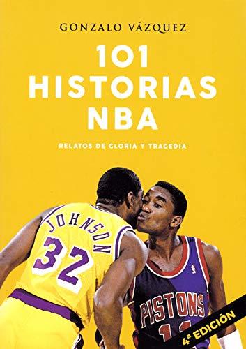 Book 101 historias NBA. Relatos de gloria y tragedia