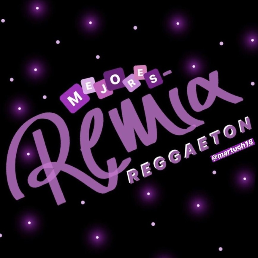 Music MEJORES REMIX REGGAETON