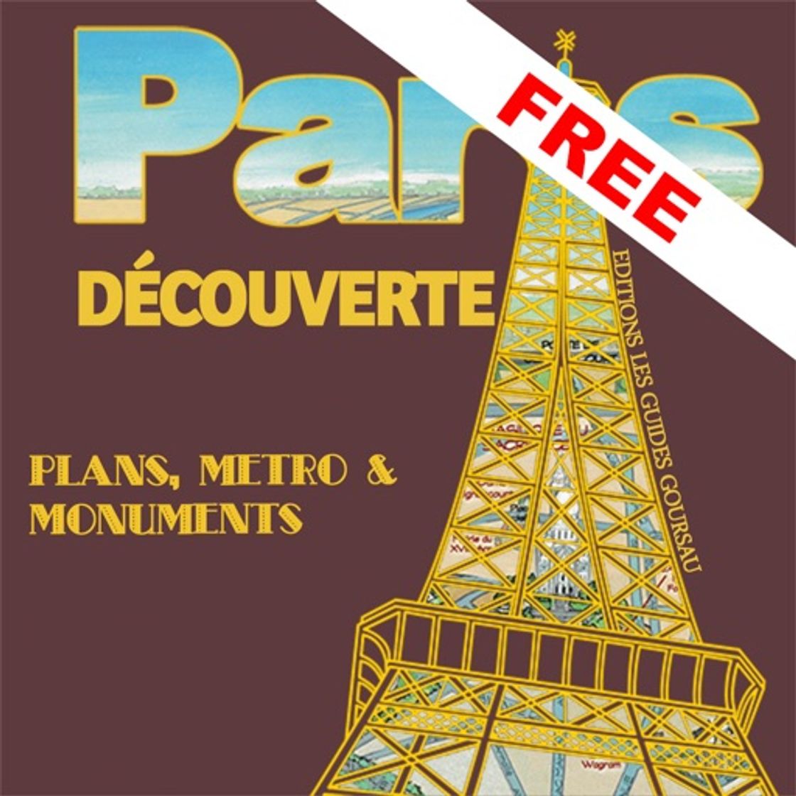 App Discover Paris - maps, metro & monuments - free version