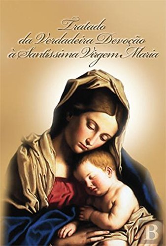 Book Tratado da Verdadeira Devoção à Santíssima Virgem Maria