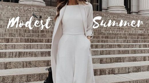 How To Dress Modestly & Classy in Summer ! 