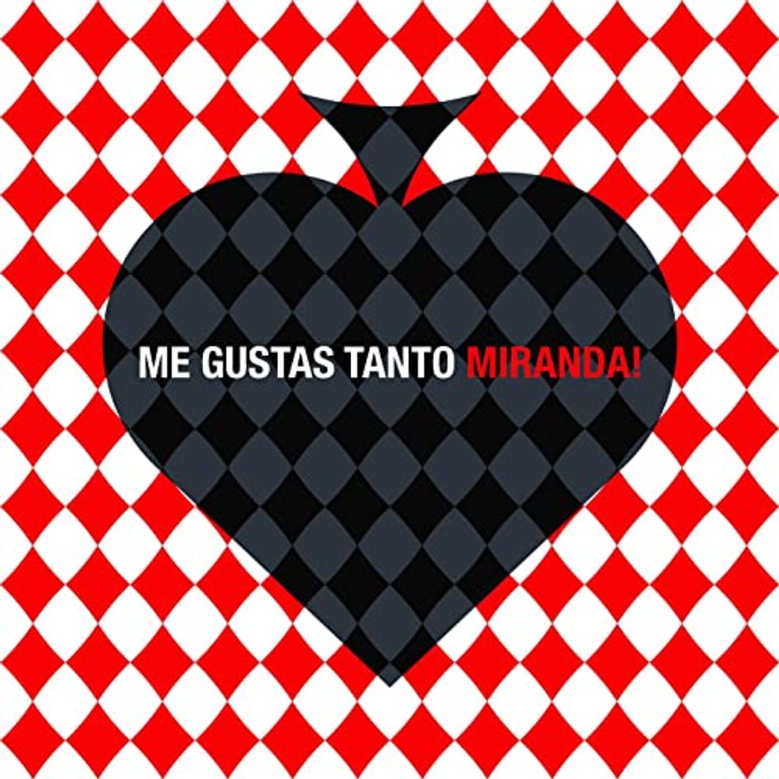 Canción Me gustas tanto - Miranda! 