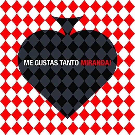 Me gustas tanto - Miranda! 