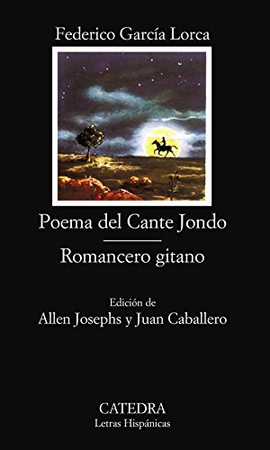 Libro Poema del Cante Jondo; Romancero gitano