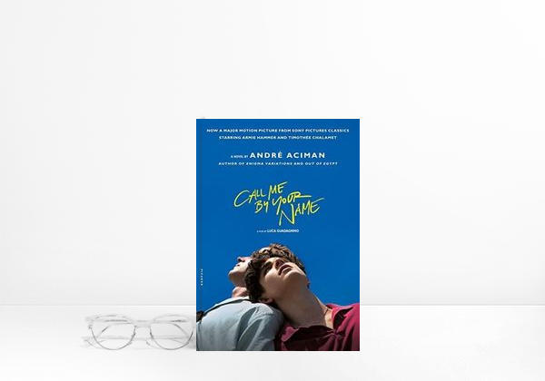Book Call Me by Your Name: A Novel