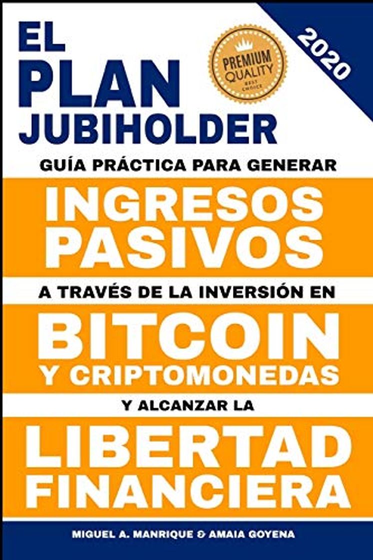 Libro El Plan JubiHolder: Guía práctica para generar ingresos pasivos a través de