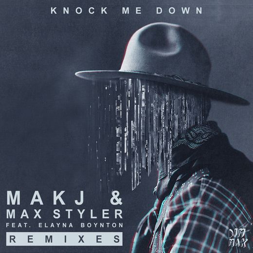 Knock Me Down (feat. Elayna Boynton) - DNMO Remix