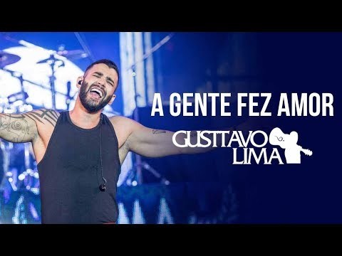 Music A Gente Fez Amor - Ao Vivo