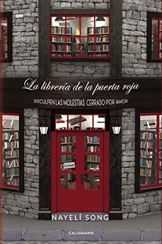 Book La librería de la puerta roja: Disculpen las molestias, cerrado por amor