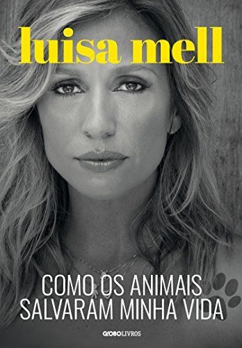 Como os animais salvaram minha vida