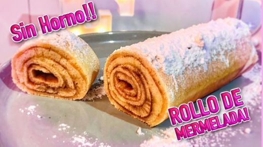 Rollo de Mermelada SIN HORNO. 