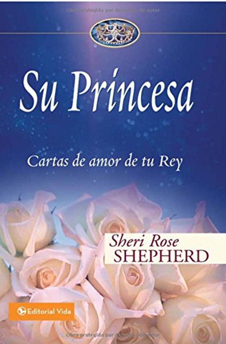 Libro Su Princesa: Love Letters from Your King