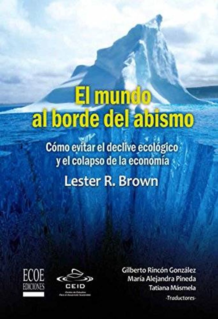 Book World on the Edge: How to Prevent Environmental and Economic