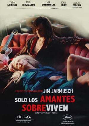 Movie Sólo los amantes sobreviven