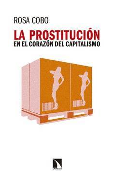 Book La prostitución en el corazón del capitalismo