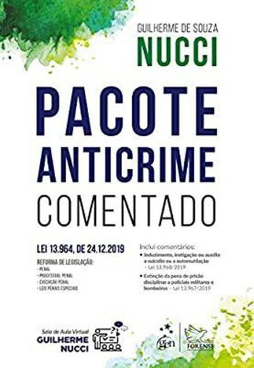 Pacote Anticrime Comentado

