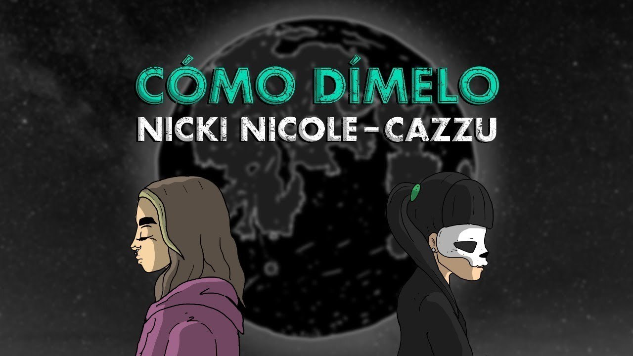 Music Nicki Nicole, Cazzu - Cómo Dímelo - 