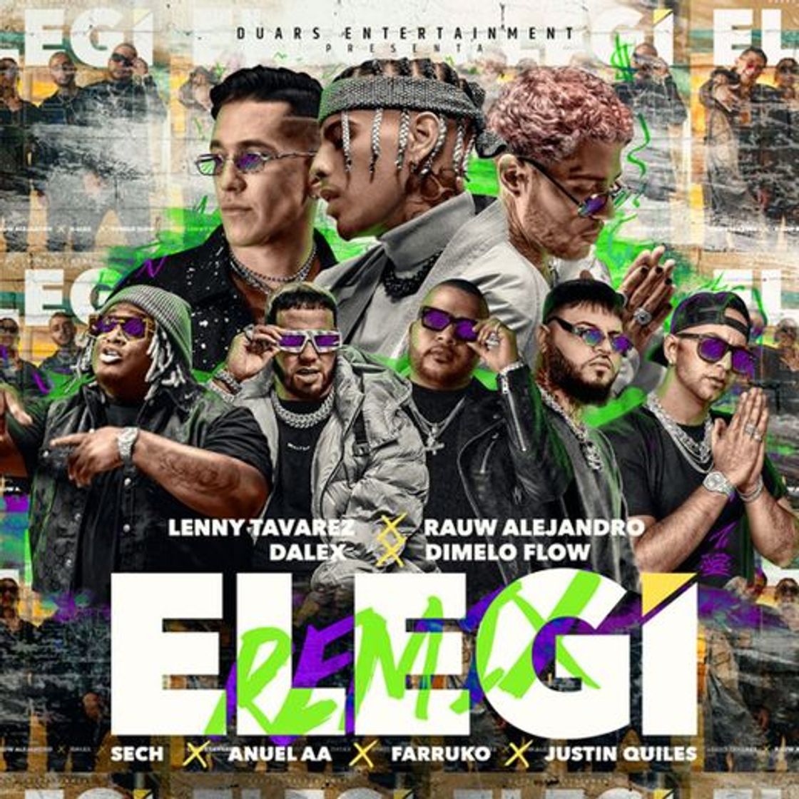 Canción Elegí (feat. Farruko, Anuel AA, Sech, Dímelo Flow & Justin Quiles) - Remix