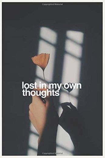 aesthetic notebook : lost in my own thoughts Aesthetic quote Kawaii Japanese inspirational happy Journal: Pale aesthetic Journal Notebook