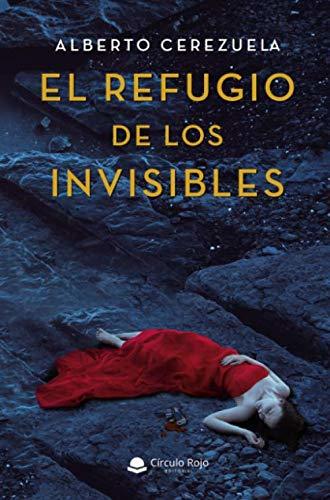 Libro El refugio de los invisibles