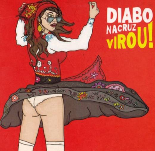 Diabo Na Cruz - Virou! (2009, CD) | Discogs