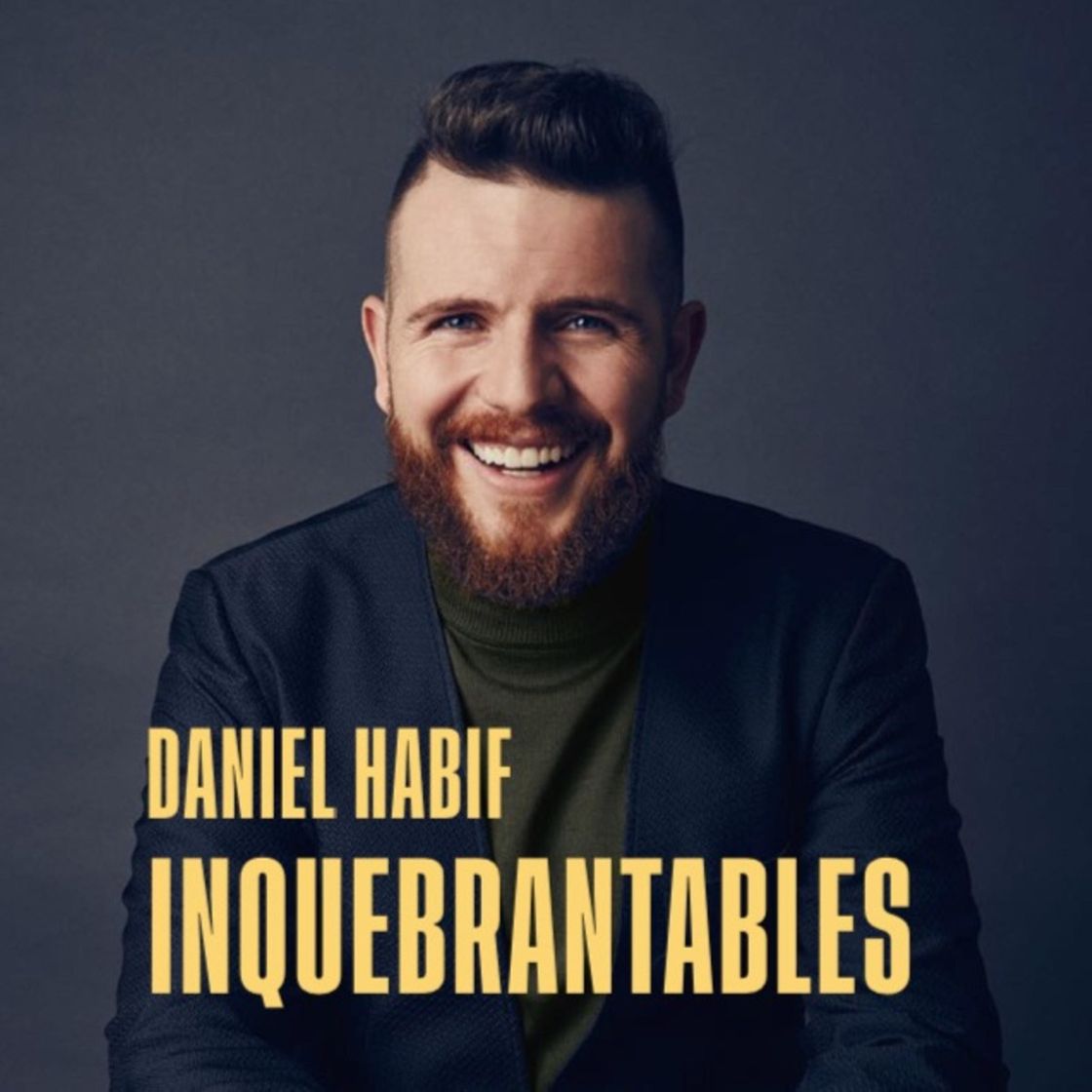 Moda Inquebrantables: Los Chismosos - Daniel Habif en Apple Podcasts