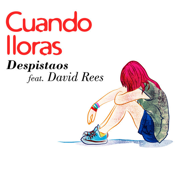 Music Cuando lloras (feat. David Rees)