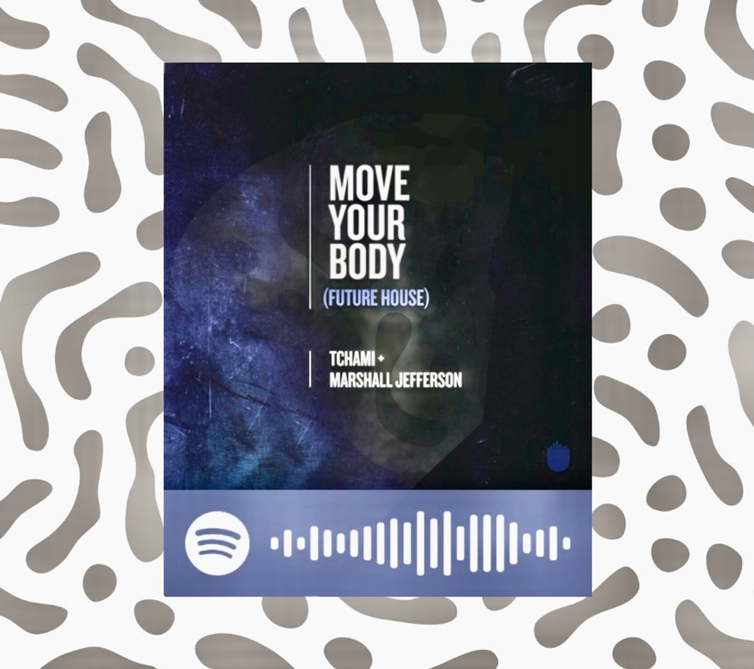 Music Move Your Body (Future House)