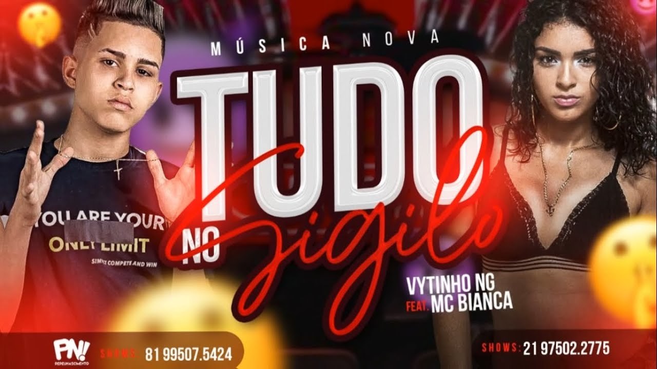 Moda VYTINHO NG Feat. MC BIANCA - TUDO NO SIGILO - YouTube