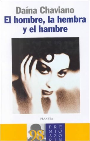 Libros El hombre, la hembra y el hambre