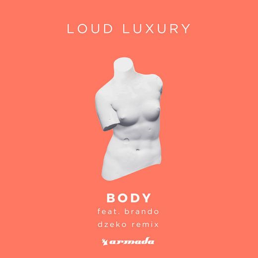 Body - Dzeko Remix