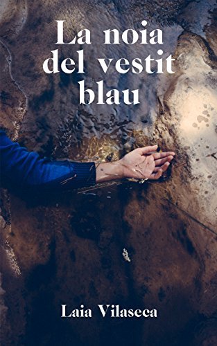 Libro La noia del vestit blau: Una novel·la de misteri rural que t'enganxarà