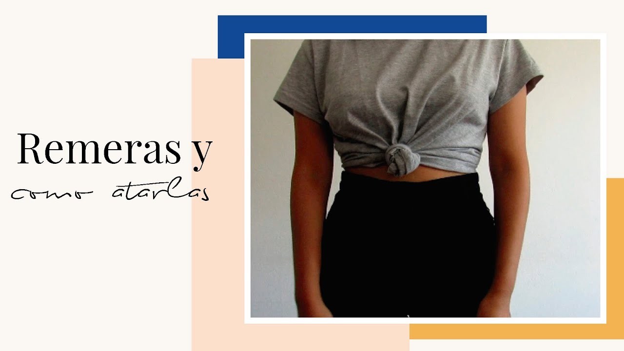 Social 5 FORMAS DE USAR REMERAS - YouTube