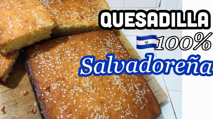 Social QUESADILLA SALVADOREÑA - YouTube