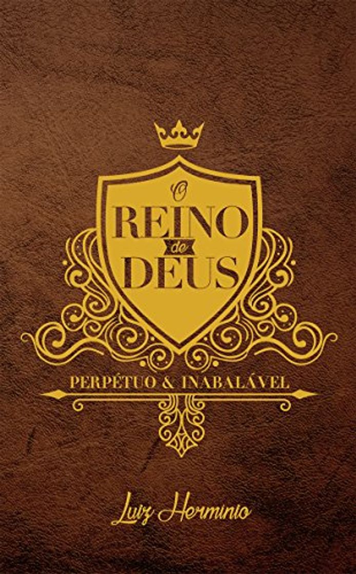 Libro O Reino de Deus: Perpétuo e Inabalável