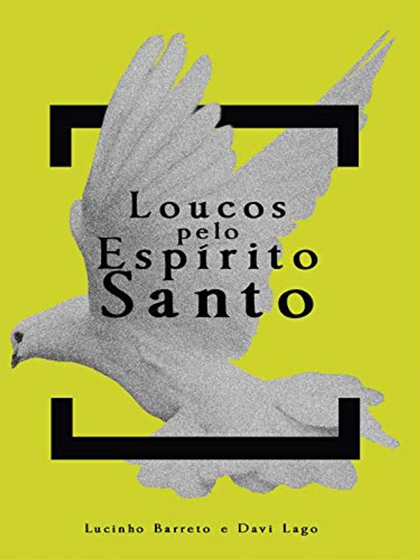 Libro Loucos pelo Espírito Santo