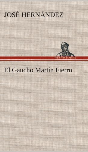 Libro El Gaucho Martin Fierro