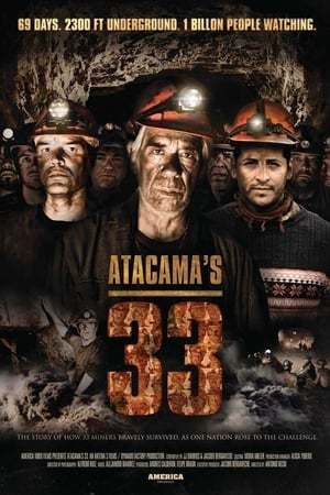 Película Los 33 de Atacama