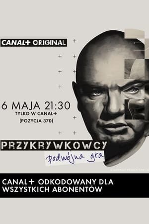 Serie Przykrywkowcy. Podwójna gra