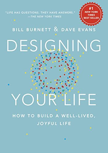 Libro Designing Your Life: How to Build a Well-Lived, Joyful Life